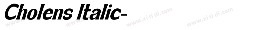 Cholens Italic字体转换